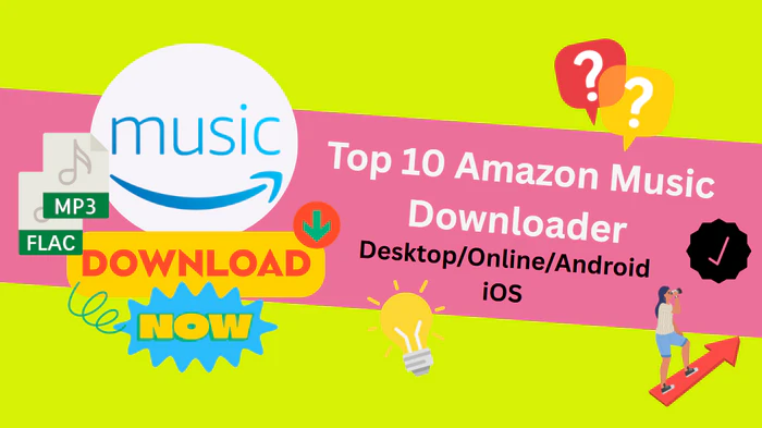 Top 10 Amazon Music Downloader