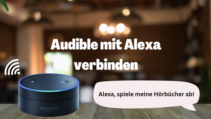 Audible mit Alexa verbinden